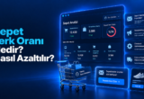 Sepet Terk Oranı Nedir? Nasıl Azaltılır?