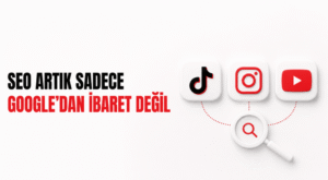 Seo artık sadece google ile yeterli değil